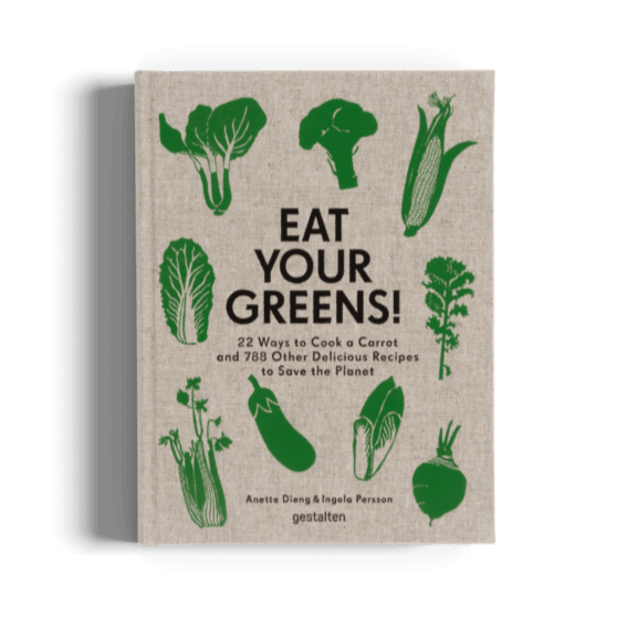 Eat Your Greens! | Kochbuch