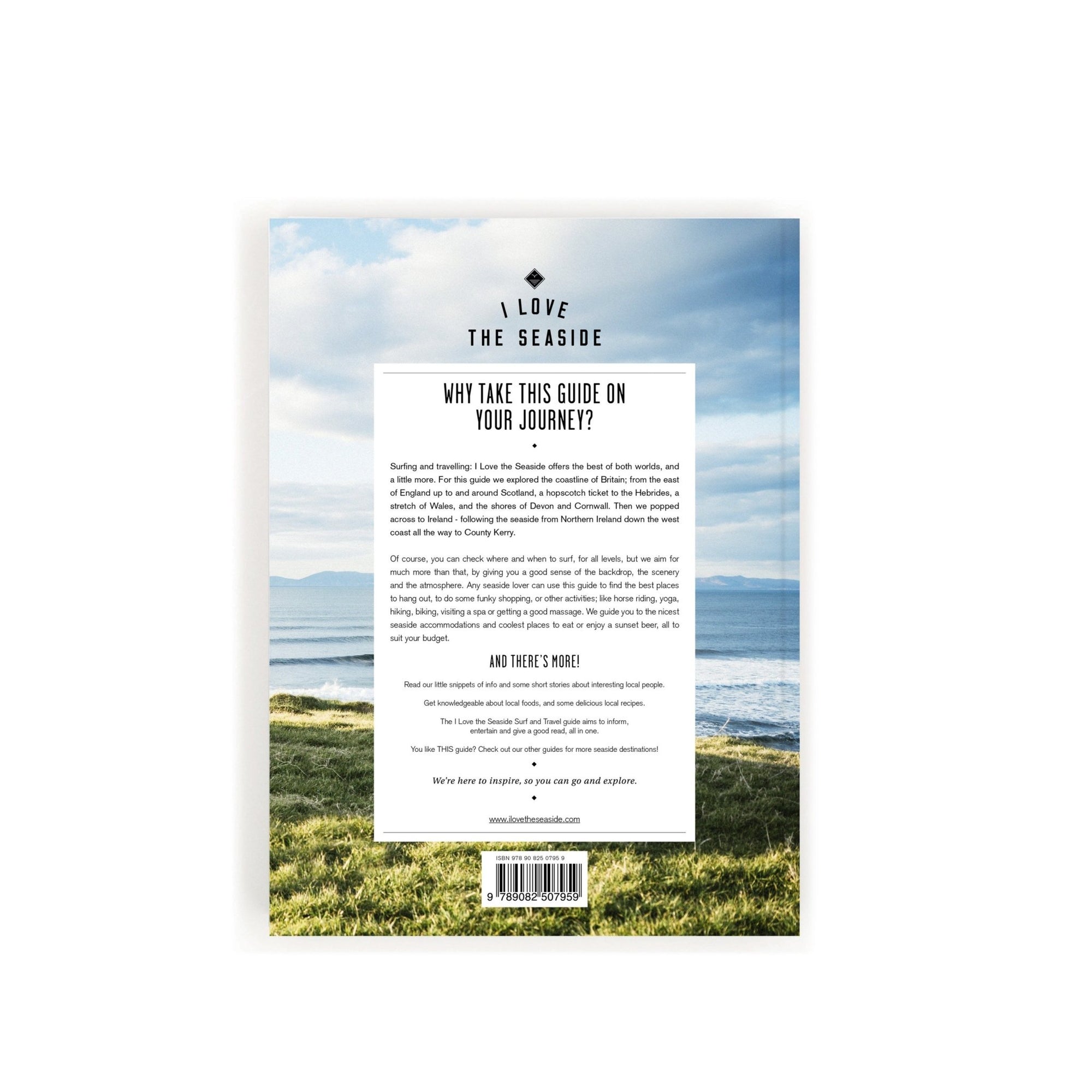 I Love the Seaside Surf & Travel Guide to Great Britain & Ireland