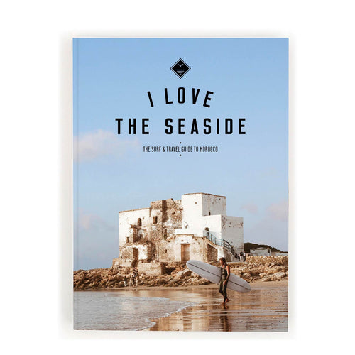 i love the seaside surf & travel guide to morocco - LANGBRETT