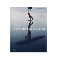 The Other Side of Surfing